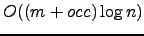 $ O((m+occ)\log n)$